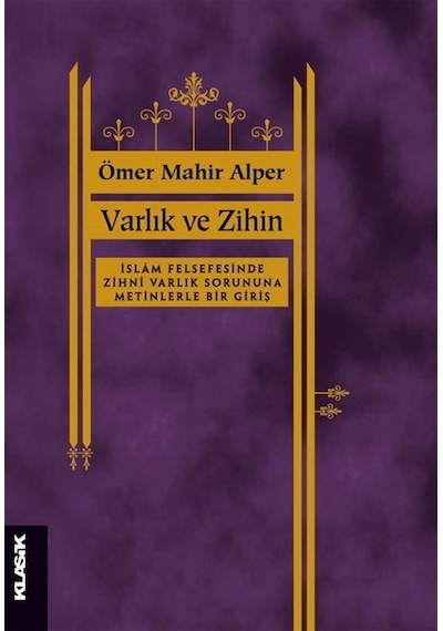 Varlık ve Zihin / Ömer Mahir Alper 9789752484634