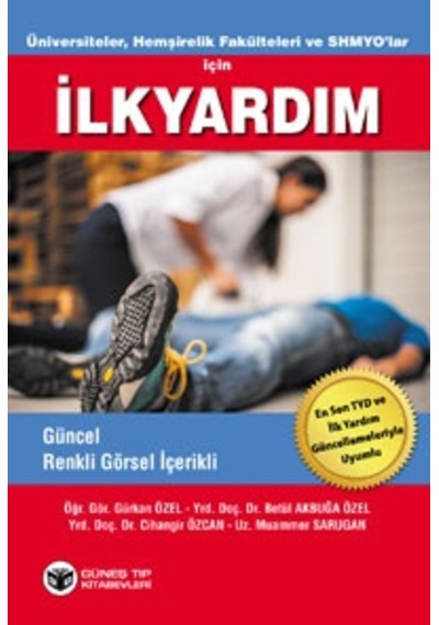 Üniversiteler.Hemşirelik Fakülteleri Ve Shmyo'Lar İçin İlk Yardım