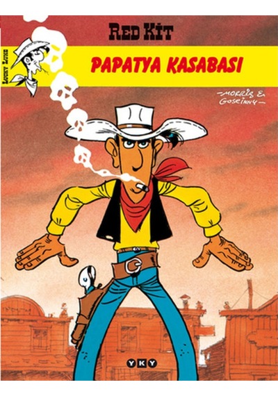 Red Kit 24  -  Papatya Kasabası  -  Morris (Maurice de Bevere)  -   Rene Goscinny  -  Yapı Kredi Yayınları