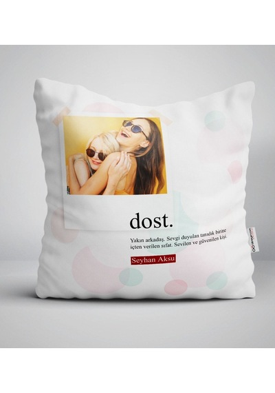 Kişiye Özel Fotoğraflı Dost Anlamı Yastık