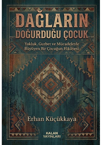 Dağların Doğurduğu Çocuk