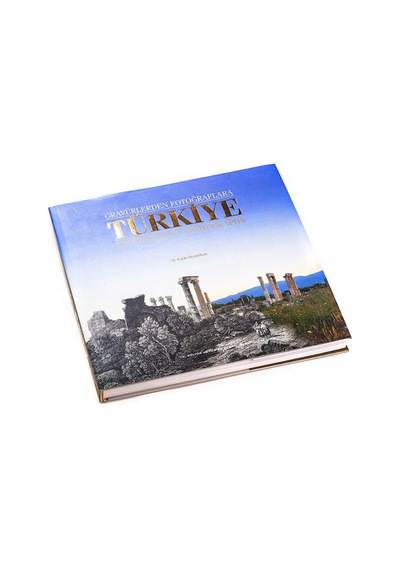 Gravürlerden Fotoğraflara Türkiye türkçe - İngilizce