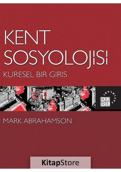 Kent Sosyolojisi / Mark Abrahamson