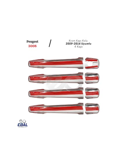 Ebal Otomotiv Peugeot 3008 Krom Kapı Kolu 4 kapı 2009-2016 Arası P. Çelik