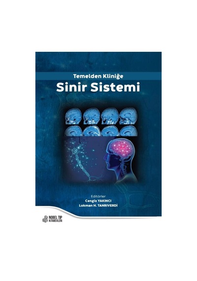 Temelden Kliniğe Sinir Sistemi