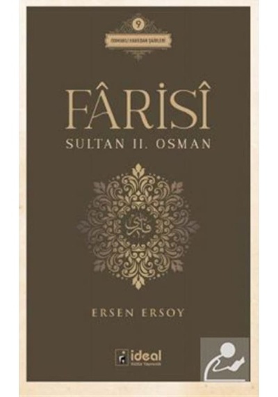 Farisi - Sultan 2. Osman - Ersen Ersoy - İdeal Kültür Yayıncılık