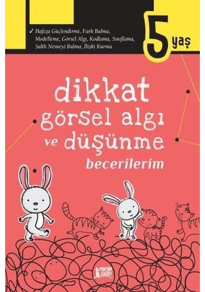 Dikkat Görsel Algı ve Düşünme Becerilerim 5 Yaş- Minik Ada