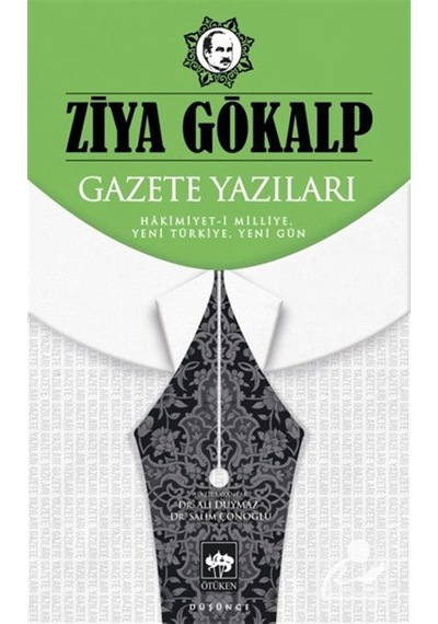 Gazete Yazıları & Hakimiyet-i Milliye, Yeni Türkiye, Yeni Gün ...