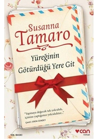 Can Yayınları Yüreğinin Götürdüğü Yere Git Susanna Tamaro