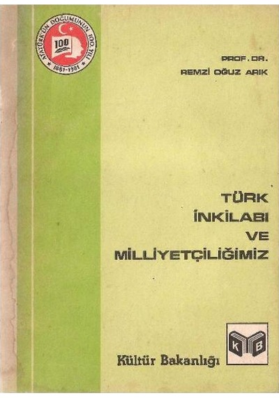 Türk İnkilabı Ve Milliyetçiliğimiz - Remzi Oğuz Arık
