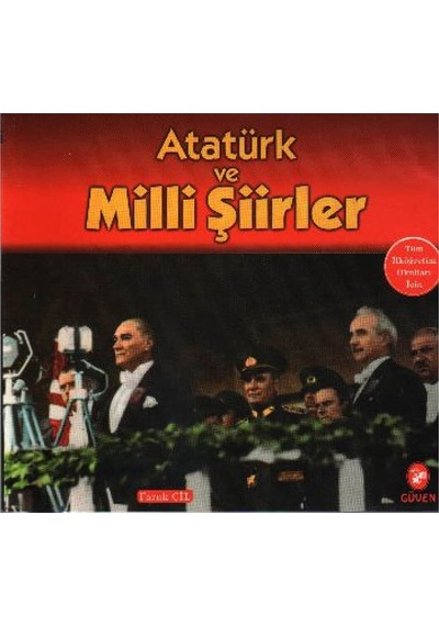 Atatürk ve Milli Şiirler - Faruk Çil - Güven Yayınları
