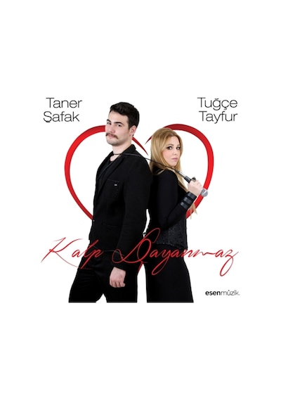 Tuğçe Tayfur - Taner Şafak - Kalp Dayanmaz CD