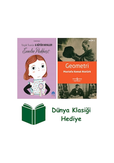 Emmeline Pankhurst - Küçük İnsanlar Ve Büyük Hayaller + Geometri + Dünya Klasiği Hediye