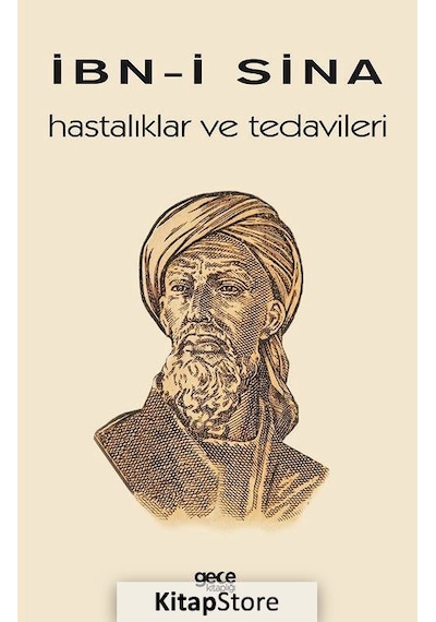 Hastalıklar ve Tedavileri - İbn Sina - Gece Kitaplığı