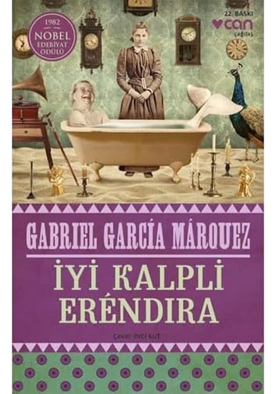 İyi Kalpli Erendira: 1982 Nobel Edebiyat Ödülü
