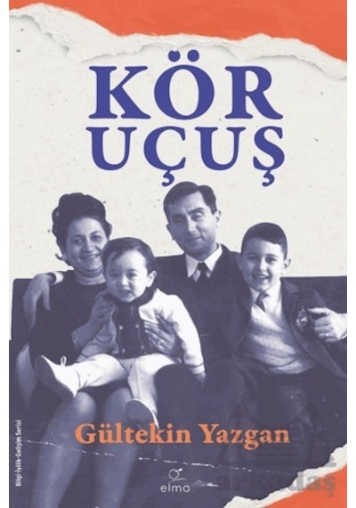 Kör Uçuş Elma Yayınevi Gültekin Yazgan