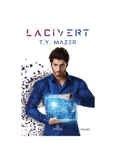 Lacivert - T. Y. Mazer - Ephesus Yayınları