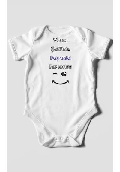 Varsa Şekliniz Dayımla Bekleriz Baskılı Bebek Zıbını Çıtçıtlı Body %100 Pamuk Kısa Kol Beyaz