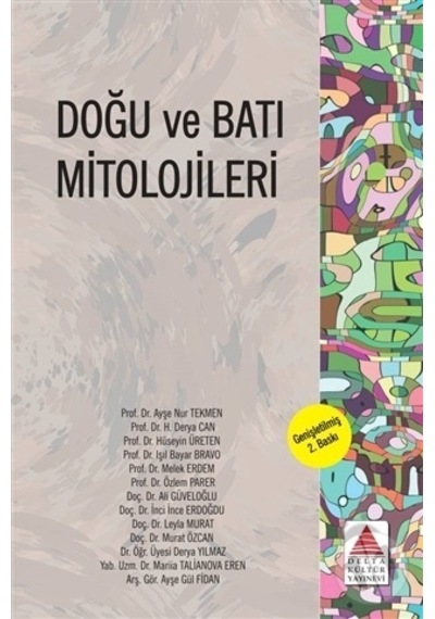Doğu ve Batı Mitolojileri- Delta Kültür Yayınevi