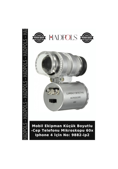 Mobil Ekipman Küçük Boyutlu -cep Telefonu Mikroskopu 60x Iphone 4 I Çin No: 9882-ip2