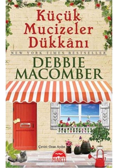Küçük Mucizeler Dükkanı - Debbie Macomber 9786055420314