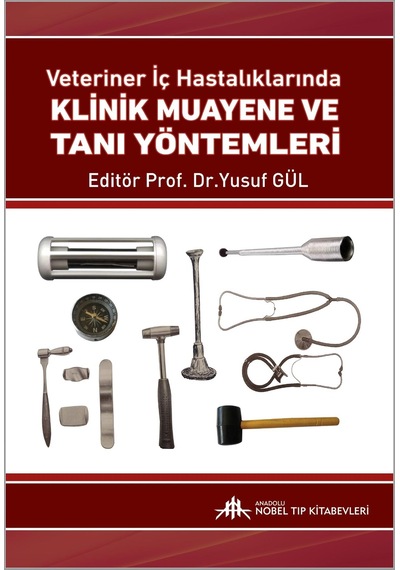 Veteriner İç Hastalıklarında Klinik Muayene ve Tanı Yöntemleri