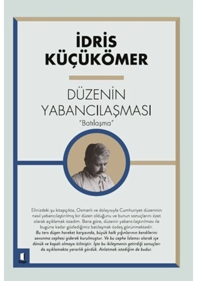 Düzenin Yabancılaşması