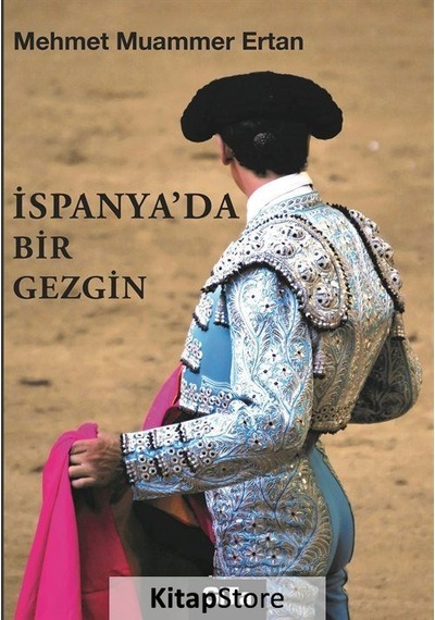 İspanya'Da Bir Gezgin - Mehmet Muammer Ertan