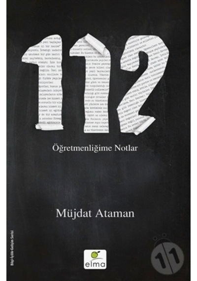 112 Öğretmenliğime Notlar-Müjdat Ataman