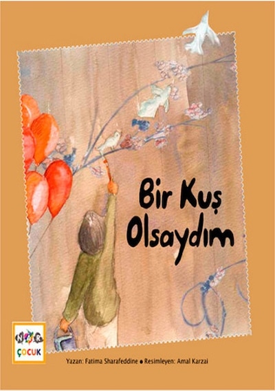 Bir Kuş Olsaydım - Fatima Sharafeddine - Nar Yayınları