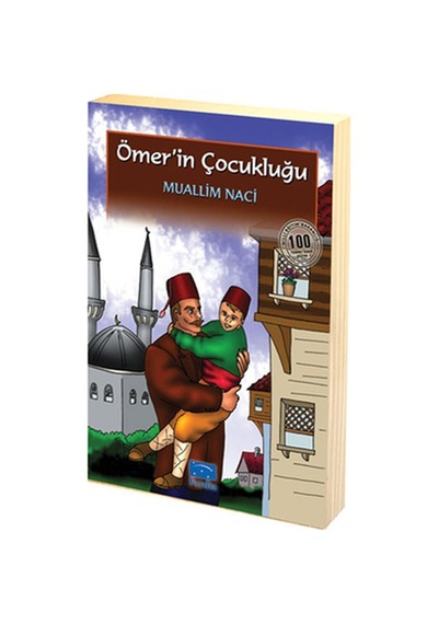 Ömer'in Çocukluğu-Muallim Naci