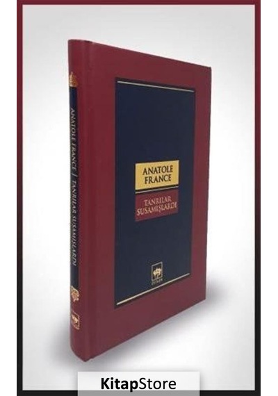 Kitapstore Tanrılar Susamışlardı (Ciltli) - Anatole France