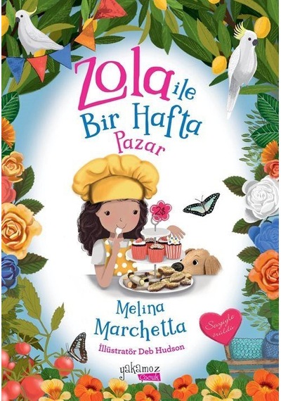 Zola İle Bir Hafta / Pazar / Melina Marchetta