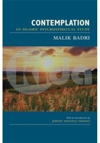 Contemplation -An Islamic Psychospiritual Study  - Malik Badri  - Mahya Yayıncılık