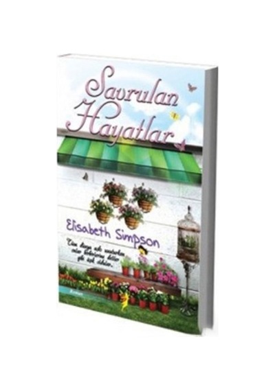 Savrulan Hayatlar - Elisabeth Simpson - Kalipso Yayınları