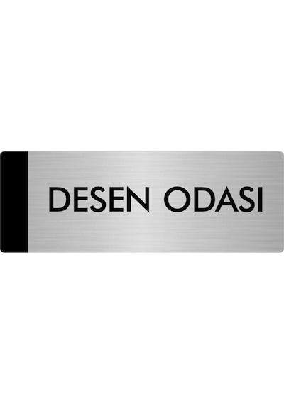 Metal Yönlendirme Levhası, Departman Kapı Isimliği Desen Odası 10x20 Cm Gümüş Renk