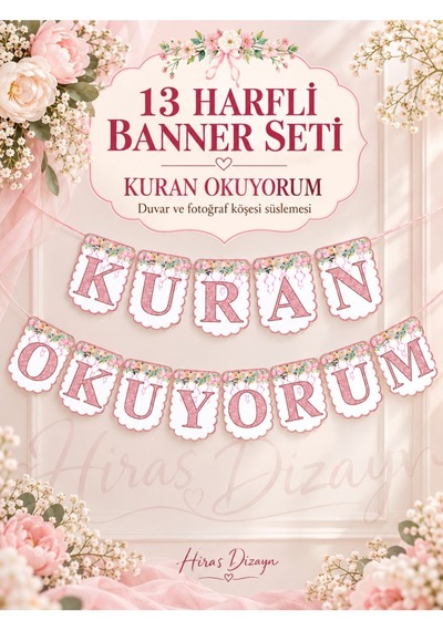 Hiras Dizayn Pembe Kuran Okuyorum İpli Banner Seti 13 Harfli Çiçek Desenli Duvar Süsü Standart