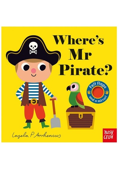 Where's Mr Pirate? - Ingela  Arrhenius - NOSY CROW