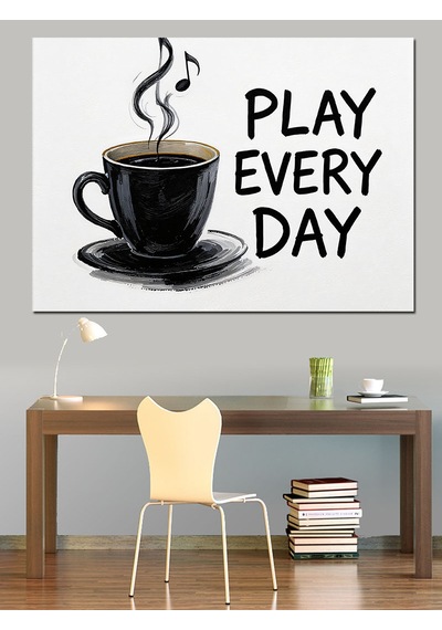 Ahşap Tablo Play Every Day Kahve Yazısı