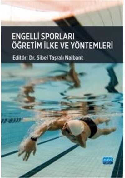 Engelli Sporları Öğretim İlke Ve Yöntemleri / Kolektif