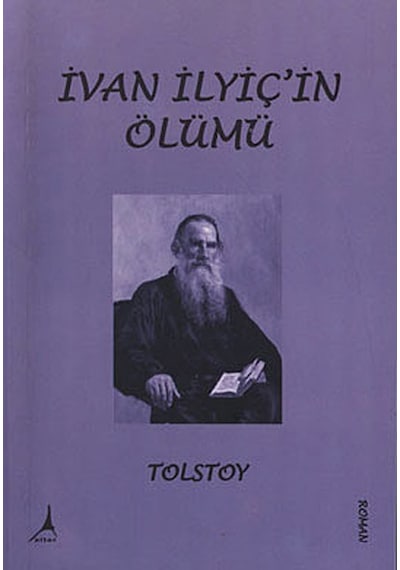 İvan İlyiç'in Ölümü - Lev Nikolayeviç Tolstoy - Alter Yayınları