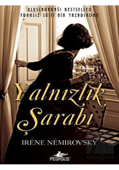 Yalnızlık Şarabı - Irene Nemirovsky - Pegasus