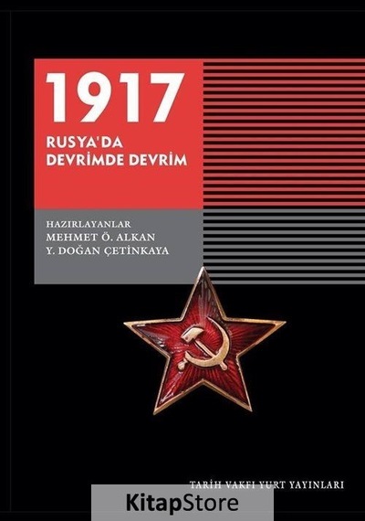 1917 Rusya'da Devrimde Devrim- Tarih Vakfı Yurt Yayınları