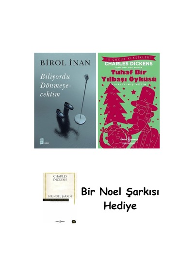Biliyordu Dönmeyecektim + Tuhaf Bir Yılbaşı Öyküsü + Bir Noel Şarkısı