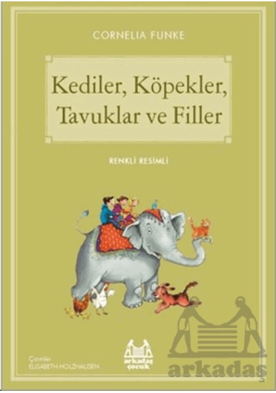 Kediler, Köpekler, Tavuklar Ve Filler - Ezjı-894455