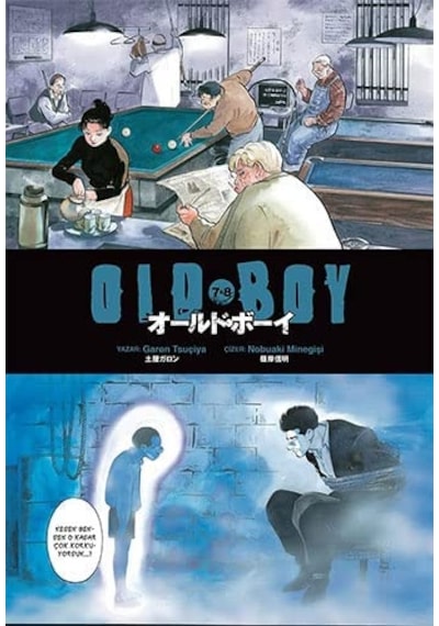 Old Boy 7.ve 8.Cilt - Garon Tsuçiya - Gerekli Şeyler