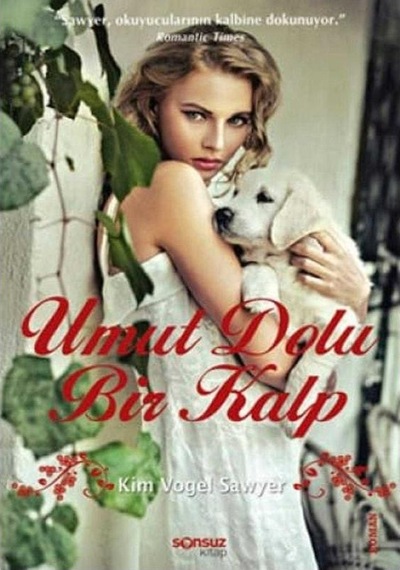 Umut Dolu Bir Kalp - Kim Vogel Sawyer 1.baskı