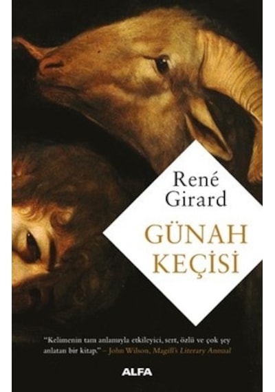 Günah Keçisi - Rene Girard - Alfa Yayıncılık