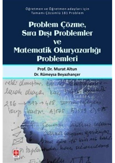 Problem Çözme Sıra Dışı Problemler Ve Matematik Okuryazarlığı ...