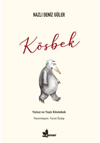 Kösbek - Yalnız Ve Yaşlı Köstebek - Ybve-655806